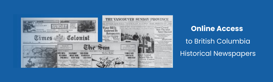 Online Access to British Columbia Historical Newspapers