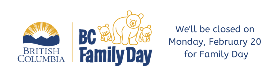 We’ll be closed on Monday, February 20 for Family Day (1)
